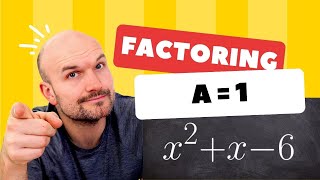 Factoring quadratics when a=1 (Let's Learn Factoring)