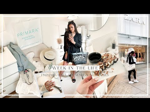 WEEK IN THE LIFE | PRIMARK HAUL, DIY SUSHI & GET MY NAILS DONE!