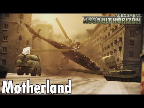 Mission 12: Motherland - Ace Combat Assault Horizon Commentary Playthrough