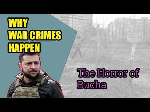 Russia's War Crime: Comprehending Bucha