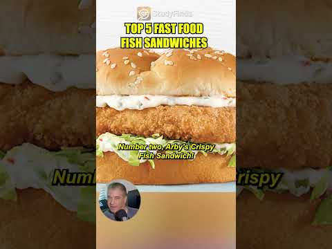 Top 5 Fast Food Fish Sandwiches Recommended By Experts