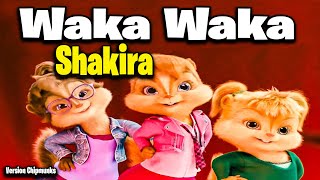 Waka Waka (This Time for Africa) - Shakira (Version Chipmunks - Lyrics/Letra)