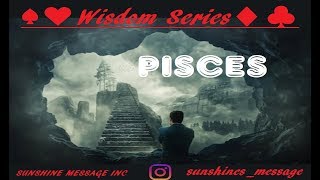 ♠♥️ PISCES WISDOM SERIES♦️♣️ ASCENDING TO HIGHER LEVELS