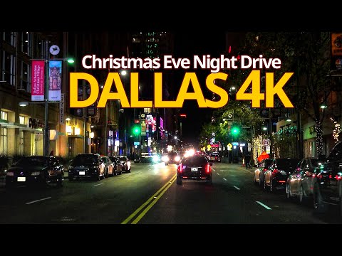 Dallas 4K- Christmas Eve Night Drive - Driving Downtown - Texas, USA