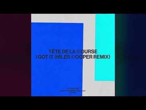 Tete De La Course - I Got It (Niles Cooper Remix) [Snatch! Records]