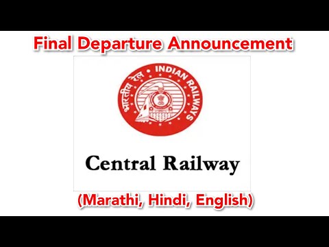 Central Railways Final Departure Announcement at Kalyan Junction