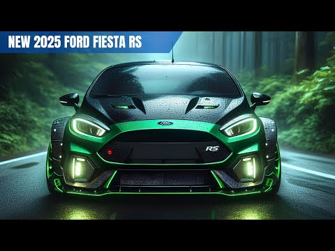 Finally Here! 2025 Ford Fiesta RS  Will Blow You Away – Here’s Why!