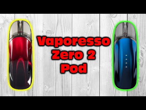 Vaporesso ZERO 2 | New Pod on the Market