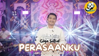 GILGA SAHID – PERASAANKU (PEMUJAMU) (Official Live Music Video)