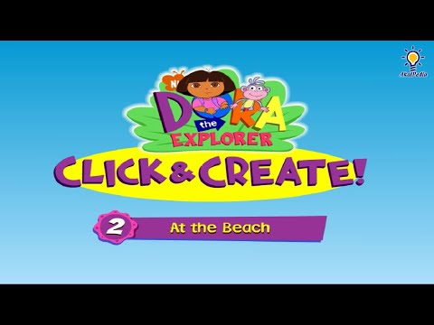 Gameplay Walkthrough Episode #02. At the Beach - Dora the Explorer Click & Create ! #Doratheexplorer