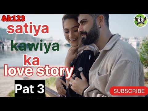 satiya kawiya love story pat 3 #youtubeshorts #viralvideo