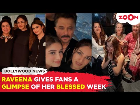 Raveena Tandon gives a SNEAK PEEK into Her ‘Blessed’ week with Rasha, Farah Khan and more!