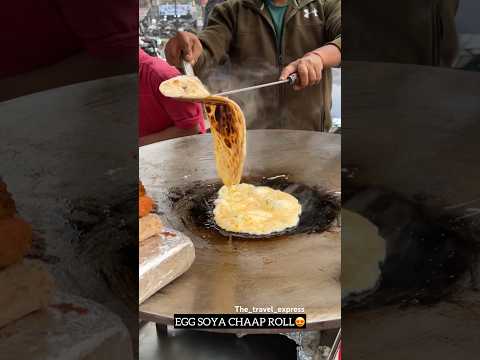 EGG SOYA CHAAP ROLL😍 | Indian street food #shorts