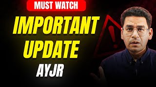 🚒 AYJR Important Check | Must Do | Biggest Mock Test for JEE Main