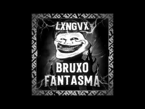 BRUXO FANTASMA (SUPER SLOWED) [1 HOUR]