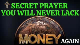 Prayer for financial breakthrough - money and financial breakthrough prayer  ✝️ NEVER LACK MONEY ✝️