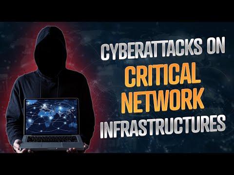 How Can Cyberattacks Affect Critical Network Infrastructures?