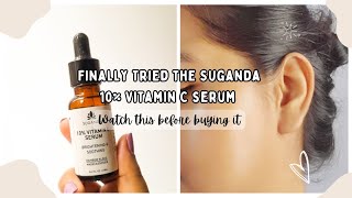 Newly Launched Suganda 10% Vitamin C Serum review | Honest Thoughts After A Month #skincare