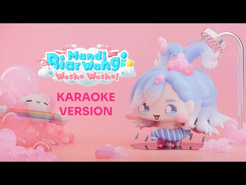 Mandi Biar Wangi ☆ Washa Washa! - Kobo Kanaeru (Karaoke Video/Stereo LR)