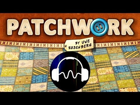 🎵 Patchwork Board Game Music - Ambient Music for playing Patchwork