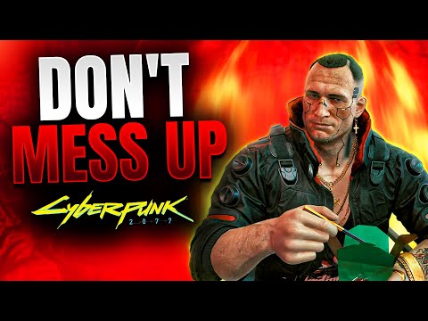 Cyberpunk 2077 - 6 Biggest Mistakes that Can RUIN Your Playthrough