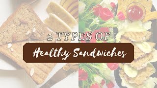 2 Weight Loss Sandwich Recipe | Weight Loss Recipe | Healthy Breakfast Ideas | #shorts #healthyfood