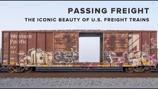 Railroad Photography: The Art of U.S. Freight Trains