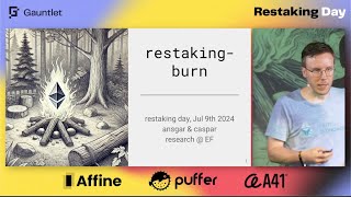 Burning Restaking-Specific Yield w/ Ethereum Foundation's Ansgar & Caspar | Restaking Day @ EthCC 24