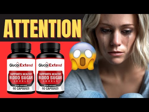 GLUCO EXTEND REVIEWS ((🚫⛔❌WARNING 2025❌⛔🚫) )GLUCO EXTEND SUPPLEMENT - GLUCO EXTEND