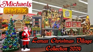 Michaels NEW 2024 Lemax Christmas Village Collection Store Walkthrough