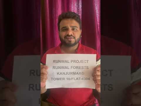 Unhappy flat buyer of RUNWAL FORESTS Kanjurmarg wants FULL REFUND