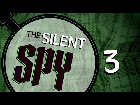 Bag of Pipes | The Silent Spy | Pt. 3