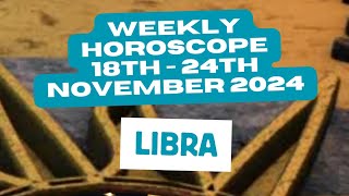 Libra Horoscope Weekly Astrology 18th - 24th November 2024 #weeklyastrology #shorts