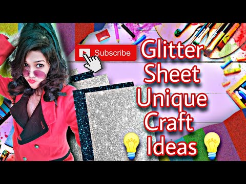 glitter sheet unique craft deas//DIY: How To make Glitter sheet flower for decoration// kids special