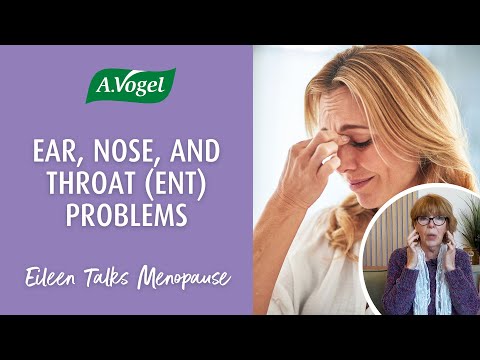 Ear, nose, and throat (ENT) problems during perimenopause and menopause