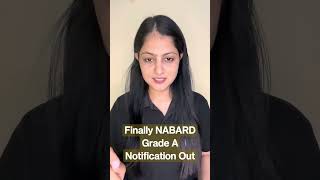 NABARD GRADE A NOTIFICATION 2023 OUT 🔥#nabard #regulatorybodies