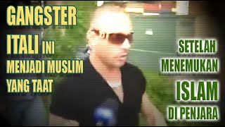 [KISAH MUALAF MASUK ISLAM] Dari Gangster Menjadi Islam