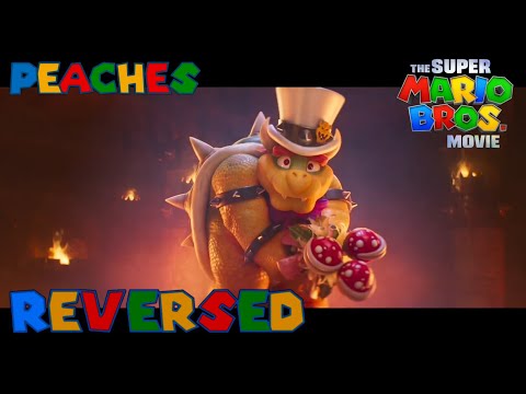 Peaches Reversed | Super Mario Bros Movie Bowser Backwards