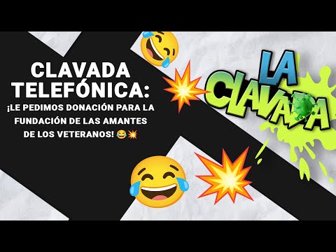 Clavada Telefónica: ¡Le Pedimos Donación para la Fundación de las Amantes de los Veteranos! 😂💥