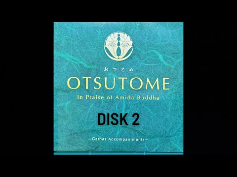 浄土宗ハワイ開教区おつとめ仏教聖歌伴奏 Jodo-shu Otsutome Gathas Accompaniments disk 2