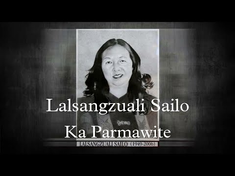 Lalsangzuali Sailo - Ka Parmawite