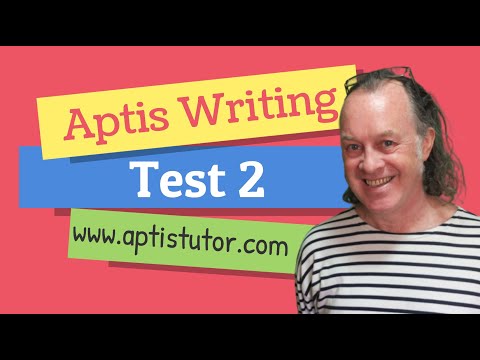 Aptis ESOL Writing Test with sample B2 answers / Aptis Writing Prueba 2 - con respuestas B2