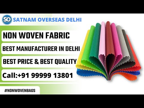 Non Woven Fabric | Manufacturing | Classification | Application |Non Woven Bags|Non Woven Bag Making