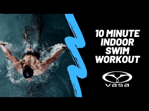 Vasa Swim BYO Workout: 10-minutes Freestyle Intensity + Push, Pull, Core