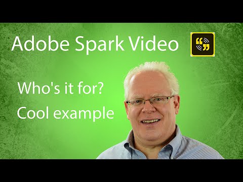 Adobe Spark Video - Who's It For?