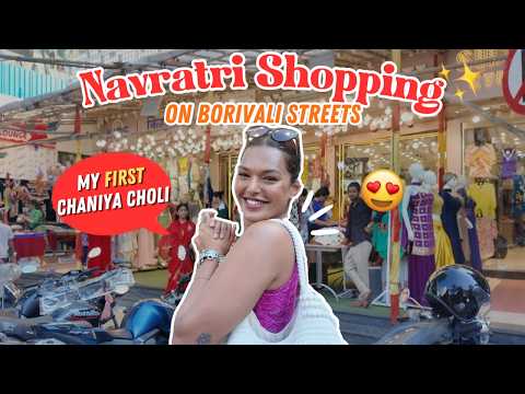 Navratri Street Shopping in BORIVALI - FIRST ChaniyaCholi! New Camera & Bestie's Bday! #HustleWSar