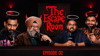 The Escape Room EP 02 ft. @ComedianMaheepSingh @pratyushchaubey6761 @abhishekwalia1912