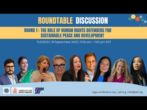 Roundtable Discussion 1: The Role of Human Rights Defenders for Sustainable Peace and Development