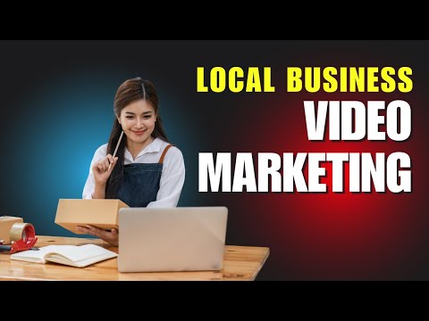 Benefits of Video Marketing For Local Business