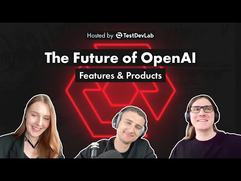 #12 The Future of OpenAI Features & Products - Mati Roy & Anete Dowling